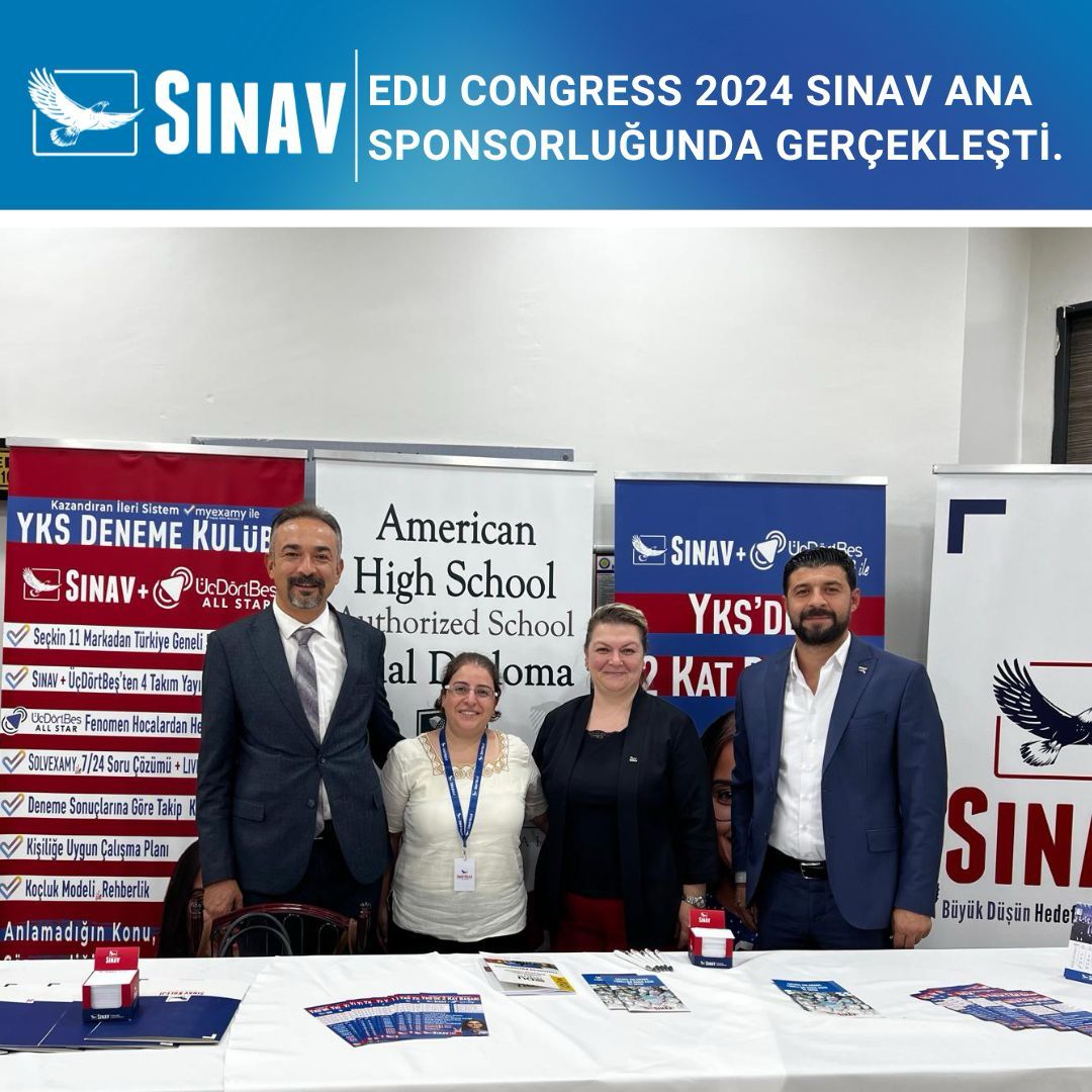 EDU CONGRESS 2024 SINAV ANA SPONSORLUĞUNDA